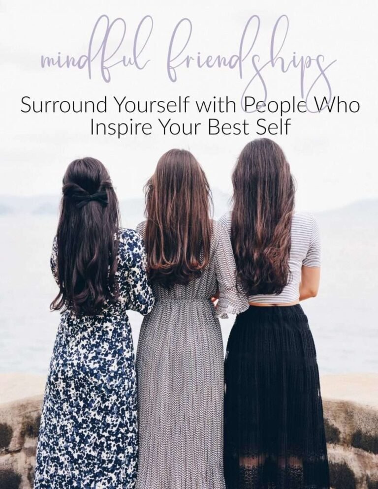 Mindful Friendships
